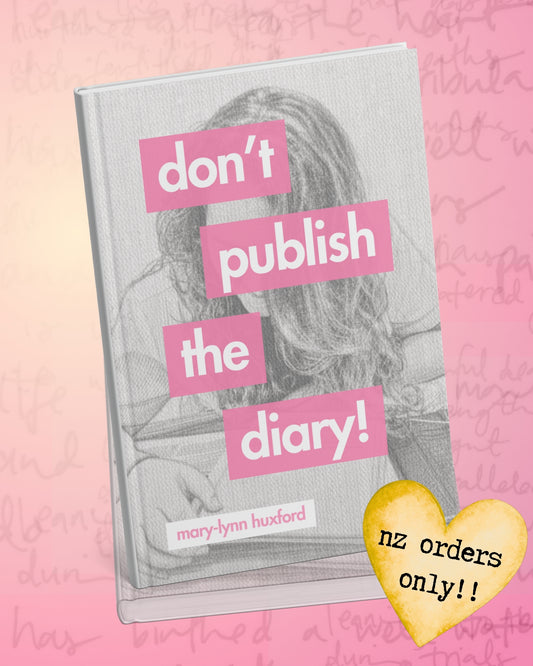 don't publish the diary! (nz preorders only)